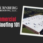 Commercial Roofing 101: How to Extend the Life of Your Business Roof