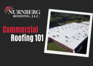 Commercial Roofing 101